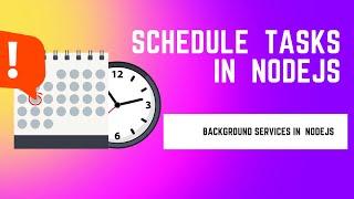 LEARN HOW TO SCHEDULE TASKS IN NODE JS  AND TYPESCRIPT | BACKEND APPLICATION.