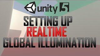 Setting up Realtime Global Illumination in Unity 5