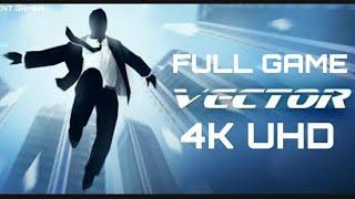 Nekki-Vector 4K UHD [full game]