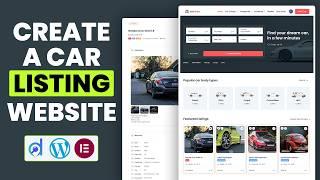 CREATE a Car Listing Classified Website in WordPress Like a PRO in 2025