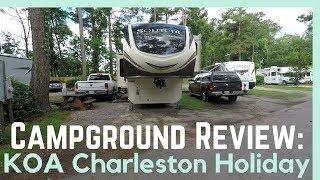 KOA Charleston Holiday Campground Review || Full Time RV Living