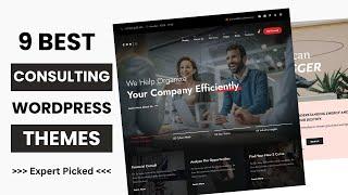 9 Best WordPress Themes for Consulting Business 2024 | Consultant WordPress Theme