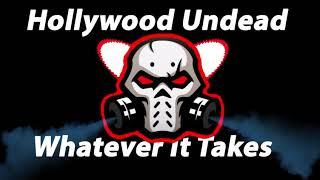 Hollywood Undead - Whatever It Takes(BassBoosted)