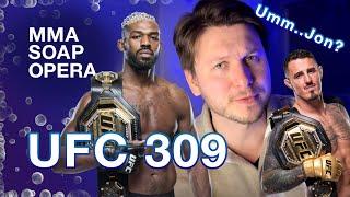 UFC 309 - Jon Jones vs Tom Aspinall Soap Opera Continues! 🫧