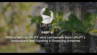 UPLIFT CAPACITY BUILDING: PART 4 - UPLIFT´s innovations and Funding & Financing schemes