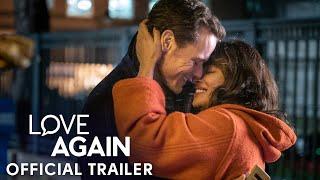 LOVE AGAIN - Official Trailer (HD)