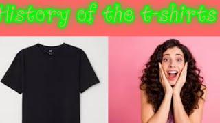 History of the t-shirt