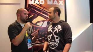 Mad Max Interview E3 2015 - Attack of the Fanboy