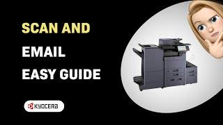 How to Scan and Email with Kyocera TASKalfa 4054ci - Easy and Efficient Guide