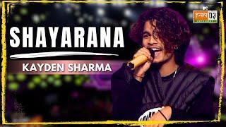 Shayarana | Kayden Sharma | MTV Hustle 03 REPRESENT