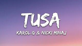 KAROL G, Nicki Minaj - Tusa (Lyrics / Letra)