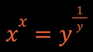 A Nice Homemade Exponential Equation | x^x=y^{1/y}