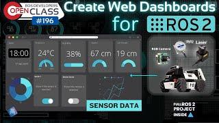 How to create Web Dashboards for ROS 2 | ROS Developers Open Class 196