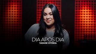 Yasmin Vitória | Dia Após Dia [Cover Valesca Mayssa]