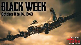 CAF Warbird Tube - "Black Week" A Turning Point in WWII