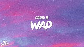 Cardi B - Wap (Lyrics) ft. Megan Thee Stallion | There's some whores in this house