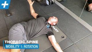 Essential Thoracic Spine - Pt1: Rotation Mobility | Tim Keeley | Physio REHAB