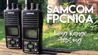 Samcom FPCN10A Long Range Test - 18 Miles!