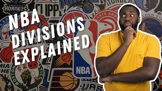 The NBA Divisions Explained: Everything You Need to Know