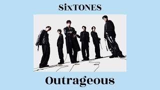 SixTONES - Outrageous フル/ SixTONES 3rdアルバム “声”