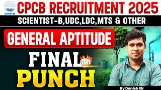 CPCB | APTITUDE MCQs | Final Punch| SCIENTIST LDC UDC MTS |  By Danish Sir