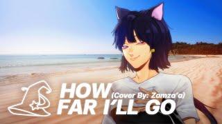 【#MJSF】How Far I'll Go (Cover) | Zamza'a