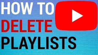 How To Delete YouTube PlayLists on Mobile