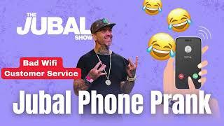 Jubal Phone Prank: Bad Wifi Customer Service