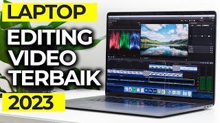 SUPER KENCANG! 7 REKOMENDASI LAPTOP EDITING VIDEO TERBAIK