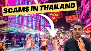 Worst Scams In Thailand! 