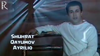 Shuhrat Qayumov - Ayriliq | Шухрат Каюмов - Айрилик #UydaQoling