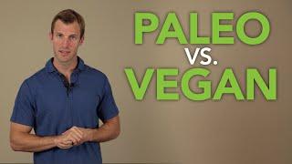 Paleo vs. Vegan Diet