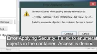 Failed to enumerate objects in the container. Access is denied Windows 8