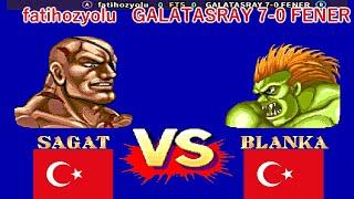 Street Fighter II': Champion Edition - fatihozyolu vs GALATASRAY 7-0 FENER FT5