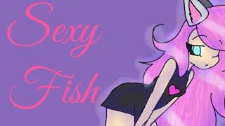 Sexy fish MeMe Minikotic