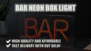 Bar Neon Box Light | The Neon Sign Is Funky In Style And Has An Eye-Catchy Looks | Buy Yours Now!