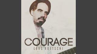 Courage