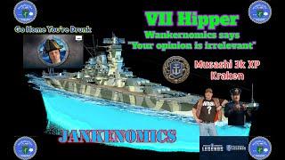 VII Hipper - Wankernomics says "Your opinion is irrelevant" : World of Warships Legends