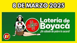 Resultados LOTERIA DE BOYACA Hoy 8 de MARZO de 2025