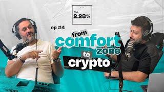 Ep #4: From comfort zone to crypto with Rudy Shoushany | The 2.28% with Firas Mghames