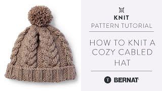 Knit a Cozy Hat with Beautiful Braided Cables | Knitting Pattern Tutorial |