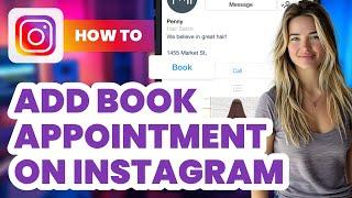 How to Add Book Appointment on Instagram (2024) - Easy Guide