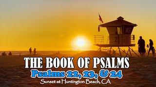 Book of Psalms | Chapters: 22, 23, & 24 | Read by: @expressways | Vickie Manalang | Janila Nessa