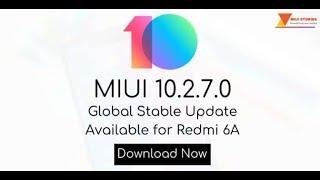 Redmi 6A MIUI 10.2.7.0 Stable Update Rolling Out