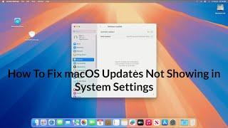 How to Fix Updates Not Showing in System Settings | Hackintosh