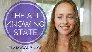 THE ALL KNOWING STATE, CLAIRCOGNIZANCE & INTUITION | BRIDGET NIELSEN