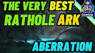 Ark Ascended Very best Rathole Aberration