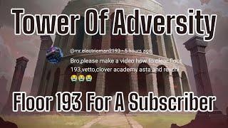 Tower Of Adversity Floors 193 (For A Subscriber) Black Clover M