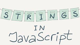 Strings / Intro to JavaScript ES6 programming, lesson 10