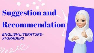 Suggestion and Recommendation Part 1 - English Literature Class